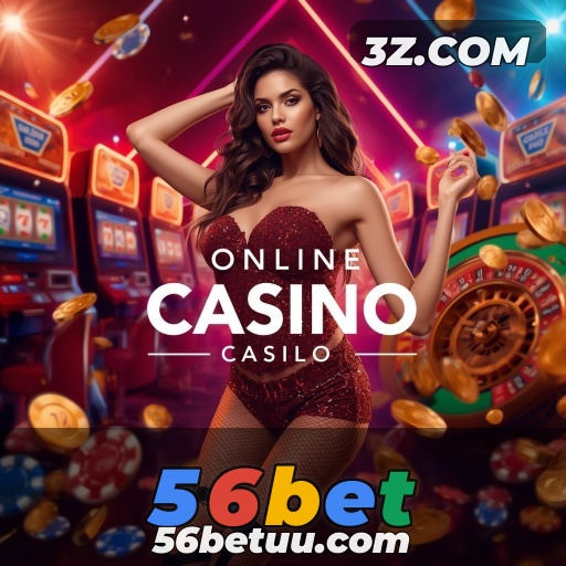Descubra a Emoção do Cassino Ao Vivo no 56bet